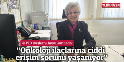 “Onkoloji ilaçlarına ciddi erişim sorunu yaşanıyor”