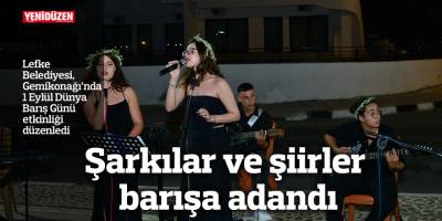 Şarkılar ve şiirler barışa adandı