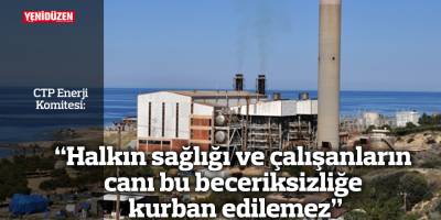 “Halkın sağlığı ve çalışanların canı  bu beceriksizliğe kurban edilemez"