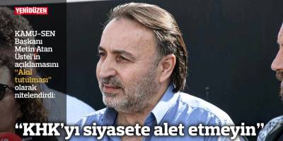 “KHK’yı siyasete alet etmeyin”