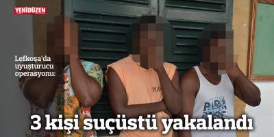 3 kişi suçüstü yakalandı