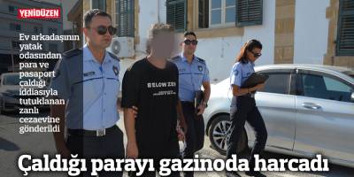 Çaldığı parayı gazinoda harcadı