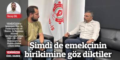 Şimdi de emekçinin birikimine göz diktiler
