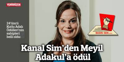 Kanal Sim’den Meyil Adakul’a ödül