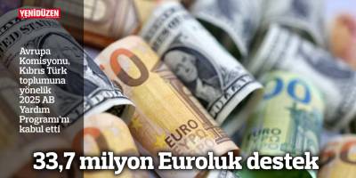 Avrupa Komisyonu'ndan Kıbrıslı Türklere 33,7 milyon Euroluk destek