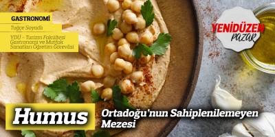 Humus: Ortadoğu’nun Sahiplenilemeyen Mezesi