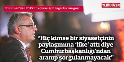 “Hiç kimse bir siyasetçinin paylaşımına ‘like’ attı diye  Cumhurbaşkanlığı'ndan aranıp sorgulanmayacak”