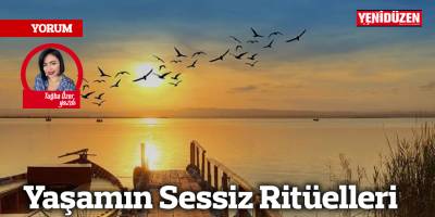 Yaşamın Sessiz Ritüelleri