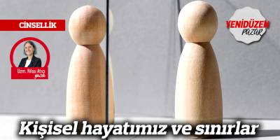 Kişisel hayatımız ve sınırlar