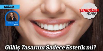 Gülüş Tasarımı Sadece Estetik mi?