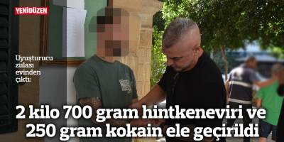 2 kilo 700 gram hintkeneviri ve 250 gram kokain ele geçirildi
