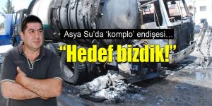 Önce ‘Kirli su’, sonra ‘Kundaklama’