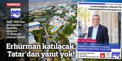 Erhürman katılacak, Tatar'dan yanıt yok! 