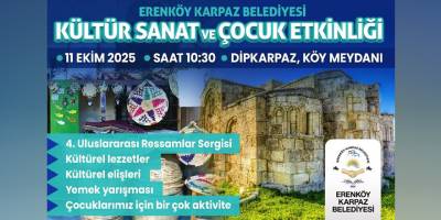 Erenköy-Karpaz Belediyesi “Kültür-Sanat ve Çocuk Etkinliği” cumartesi günü yapılacak