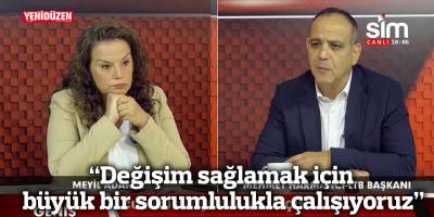 “Değişim sağlamak için büyük bir sorumlulukla çalışıyoruz”