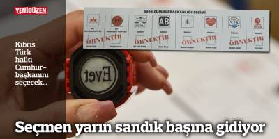 Seçmen yarın sandık başına gidiyor