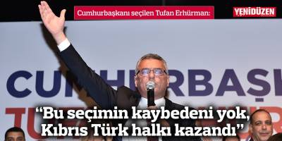 “Bu seçimin kaybedeni yok, Kıbrıs Türk halkı kazandı”