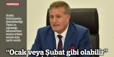 “Ocak veya Şubat gibi olabilir”