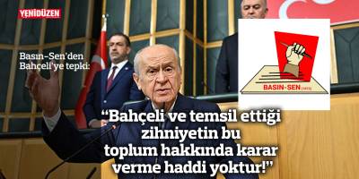 “Bahçeli ve temsil ettiği zihniyetin bu  toplum hakkında karar verme haddi yoktur”