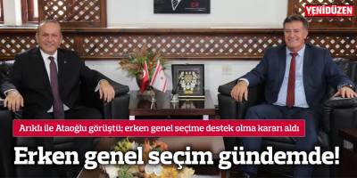 Erken genel seçim gündemde!