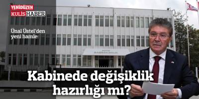 Kabinede değişiklik hazırlığı mı?
