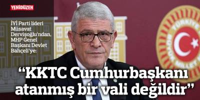 “KKTC Cumhurbaşkanı atanmış bir vali değildir”