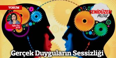 Gerçek Duyguların Sessizliği