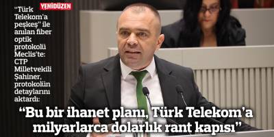“Bu bir ihanet planı, Türk Telekom’a milyarlarca dolarlık rant kapısı”