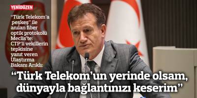 “Türk Telekom’un yerinde olsam, dünyayla bağlantınızı keserim”