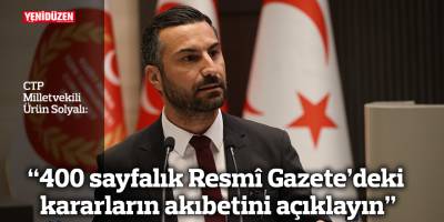 “400 sayfalık Resmî Gazete’deki kararların akıbetini açıklayın”