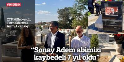 “Sonay Adem abimizi kaybedeli 7 yıl oldu”