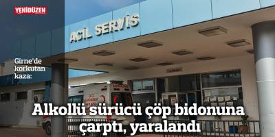 Alkollü sürücü çöp bidonuna çarptı, yaralandı