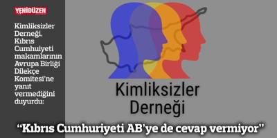 “Kıbrıs Cumhuriyeti AB’ye de cevap vermiyor”