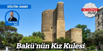 Bakü’nün Kız Kulesi