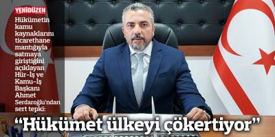 “Hükümet ülkeyi çökertiyor”