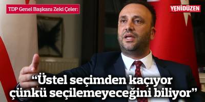 “Üstel seçimden kaçıyor çünkü seçilemeyeceğini biliyor”