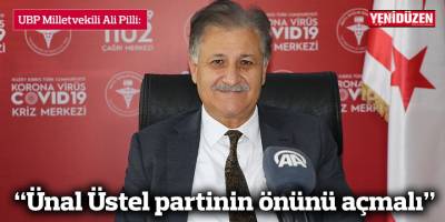 “Ünal Üstel partinin önünü açmalı”