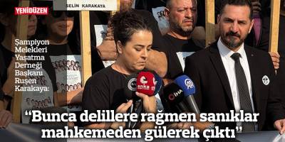 “Bunca delillere rağmen sanıklar mahkemeden gülerek çıktı”