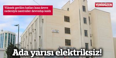 Ada yarısı elektriksiz!