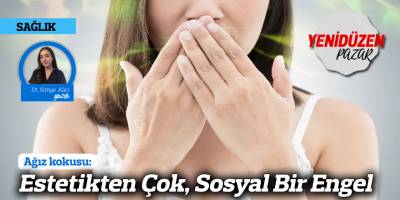 Ağız Kokusu: Estetikten Çok, Sosyal Bir Engel