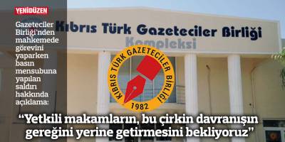 “Yetkili makamların, bu çirkin davranışın gereğini yerine getirmesini bekliyoruz”