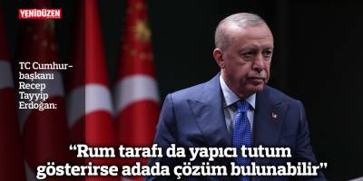 “Rum tarafı da yapıcı tutum gösterirse adada çözüm bulunabilir”