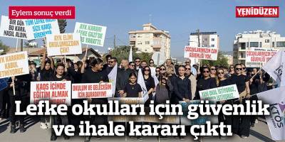 Lefke okulları için güvenlik ve ihale kararı çıktı