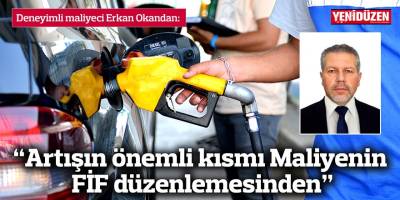 Okandan: “Artışın önemli kısmı Maliyenin FİF düzenlemesinden”