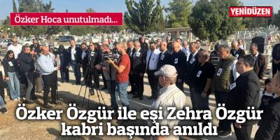 Özker Özgür ile eşi Zehra Özgür kabri başında anıldı