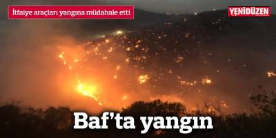 Baf'ta yangın