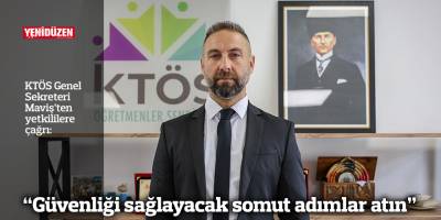 “Güvenliği sağlayacak somut adımlar atın”