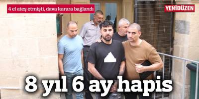 8 yıl 6 ay hapis