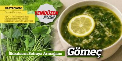 İlkbaharın Sofraya Armağanı: Gömeç