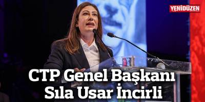 CTP Genel Başkanı Sıla Usar İncirli